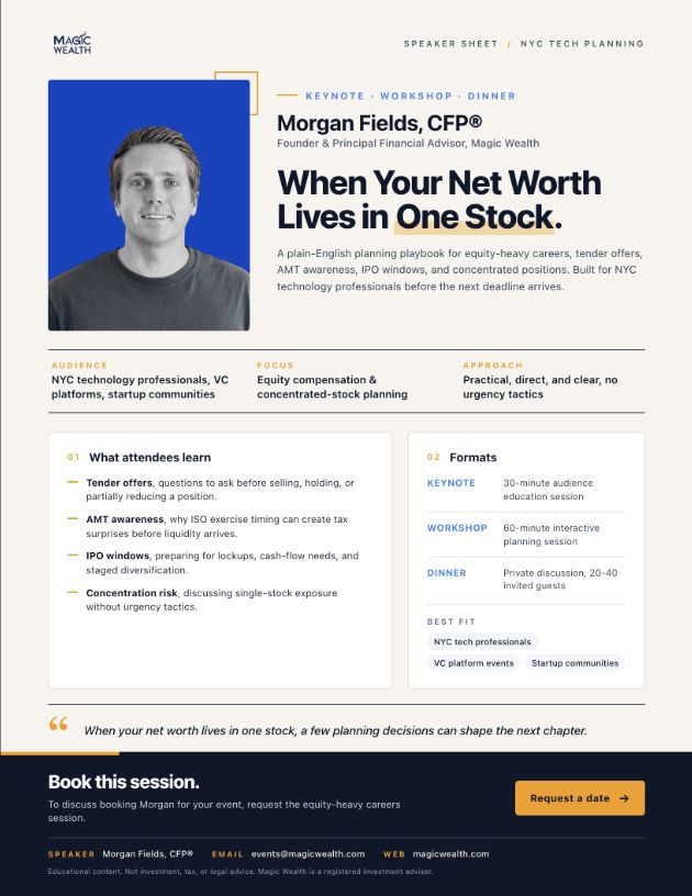 Magic Wealth speaker sheet for Morgan Fields: When Your Net Worth Lives in One Stock, including audience, session topics, and speaking formats.